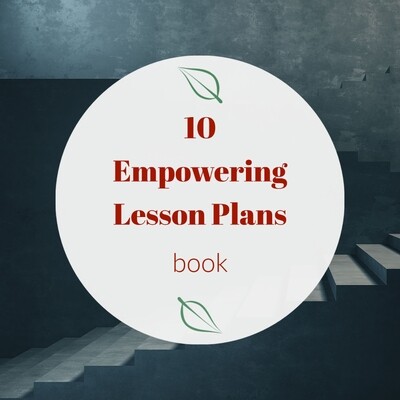 10 Empowering Lesson Plans