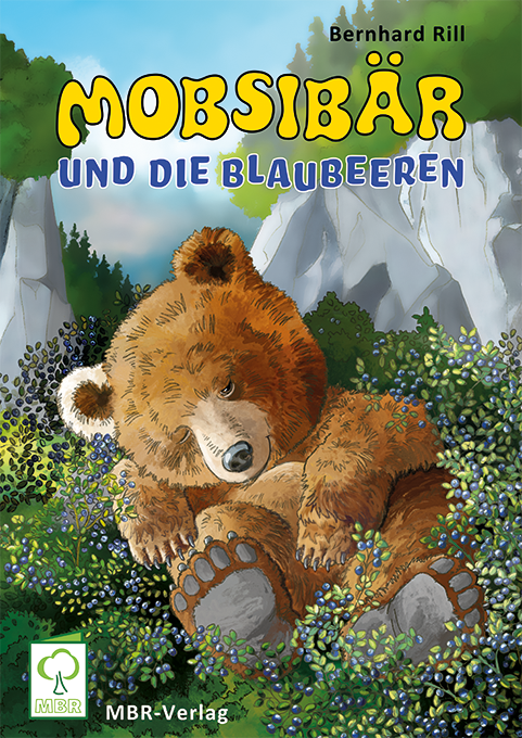 Mobsibär und die Blaubeeren  Hardcover
