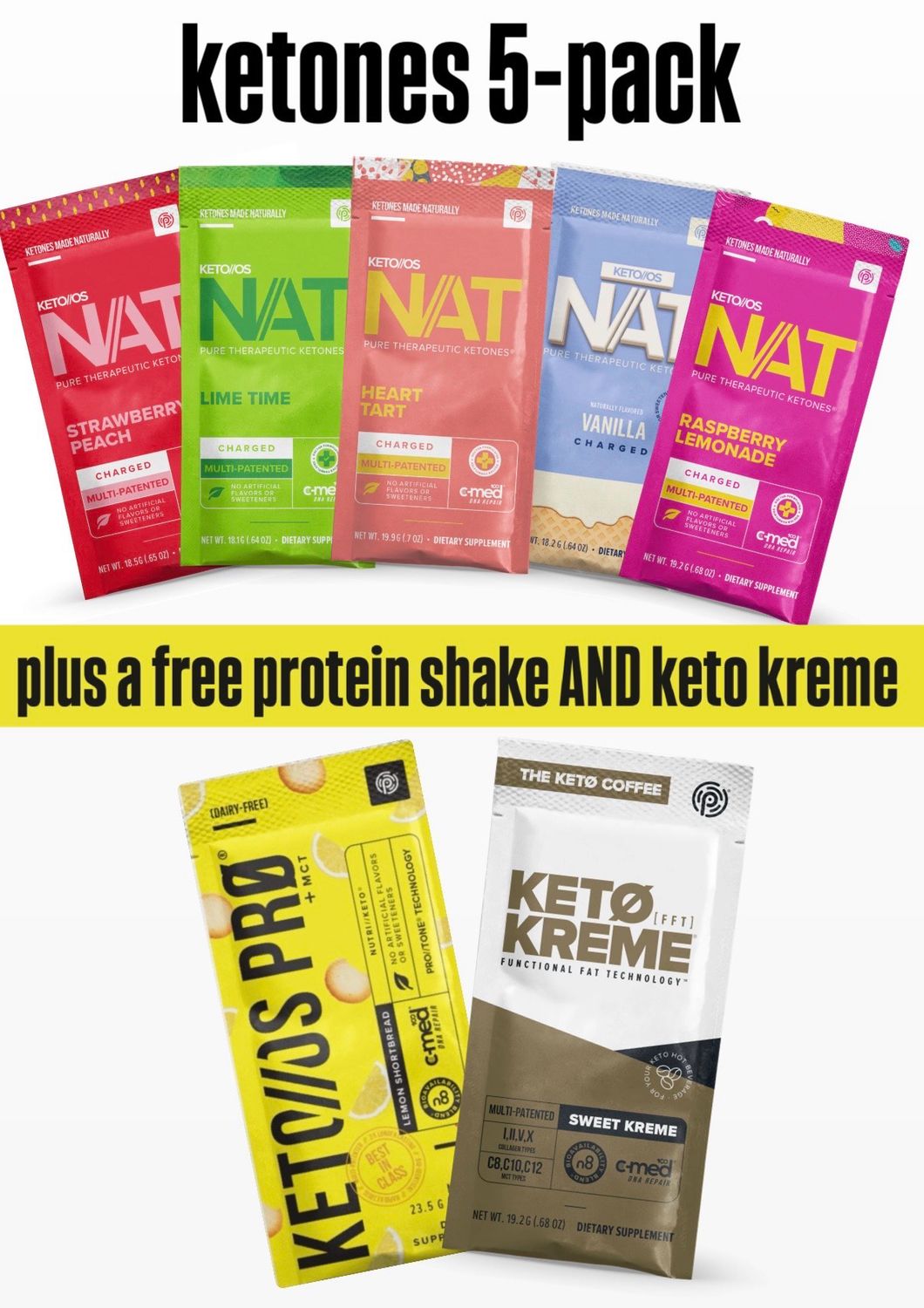 5-pack KETONES + Freebies!
