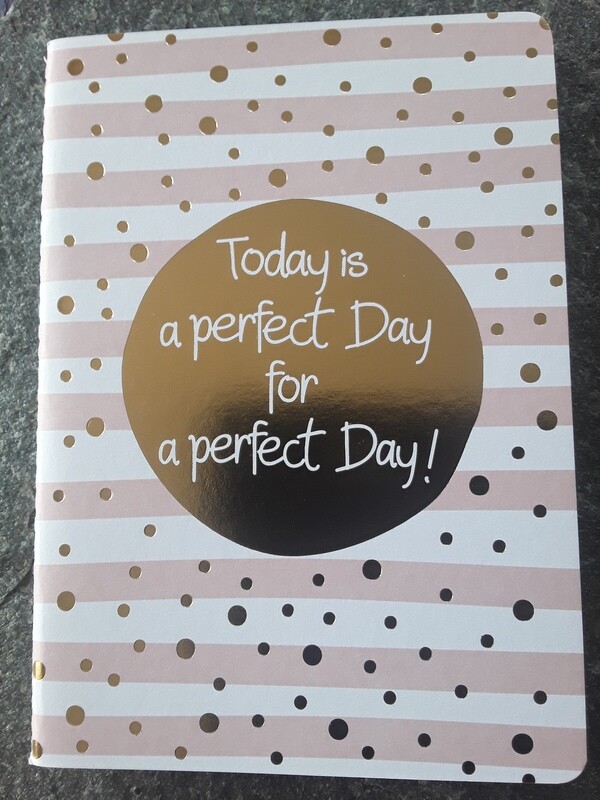 Notizbuch &#39;today is a perfekt day for a perfekt day&#39;