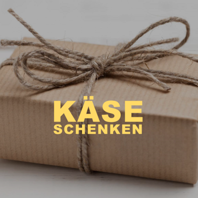 Käse schenken