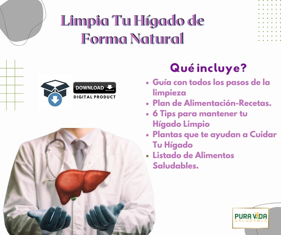 LIMPIA TU HIGADO DE FORMA NATURAL.