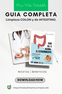 GUIA DE LIMPIEZA INTESTINAL de 30 Días!
