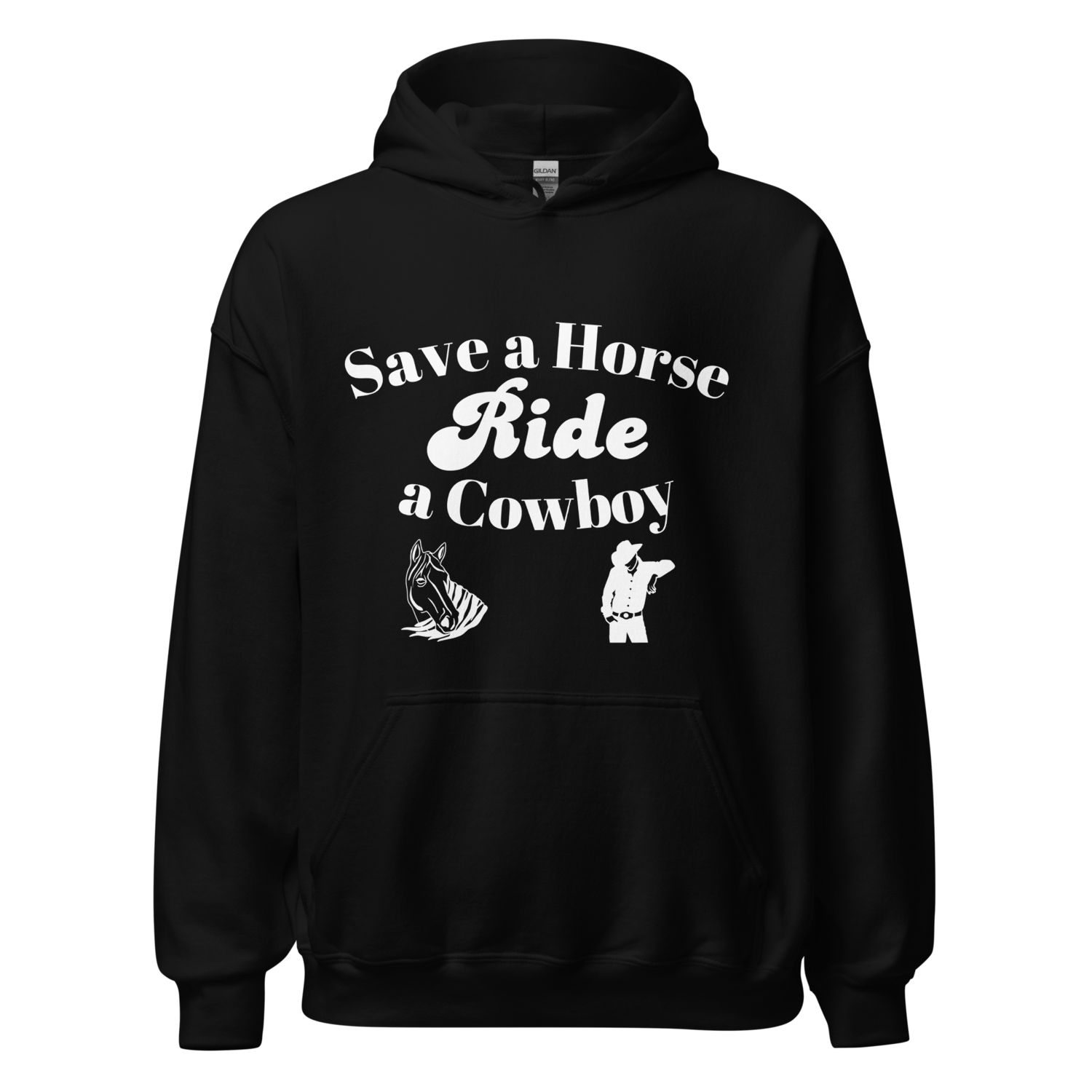 Save a Horse Hoodie 