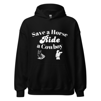 Save a Horse Hoodie 