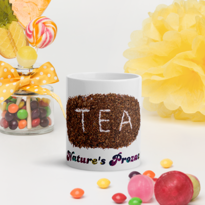 Tea, Nature&#39;s Prozac. White glossy mug