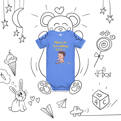 That&#39;s it! I&#39;m calling NAN!!! Baby short sleeve one piece