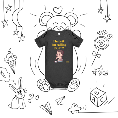 That&#39;s it! I&#39;m calling POP!!! Baby short sleeve one piece copy