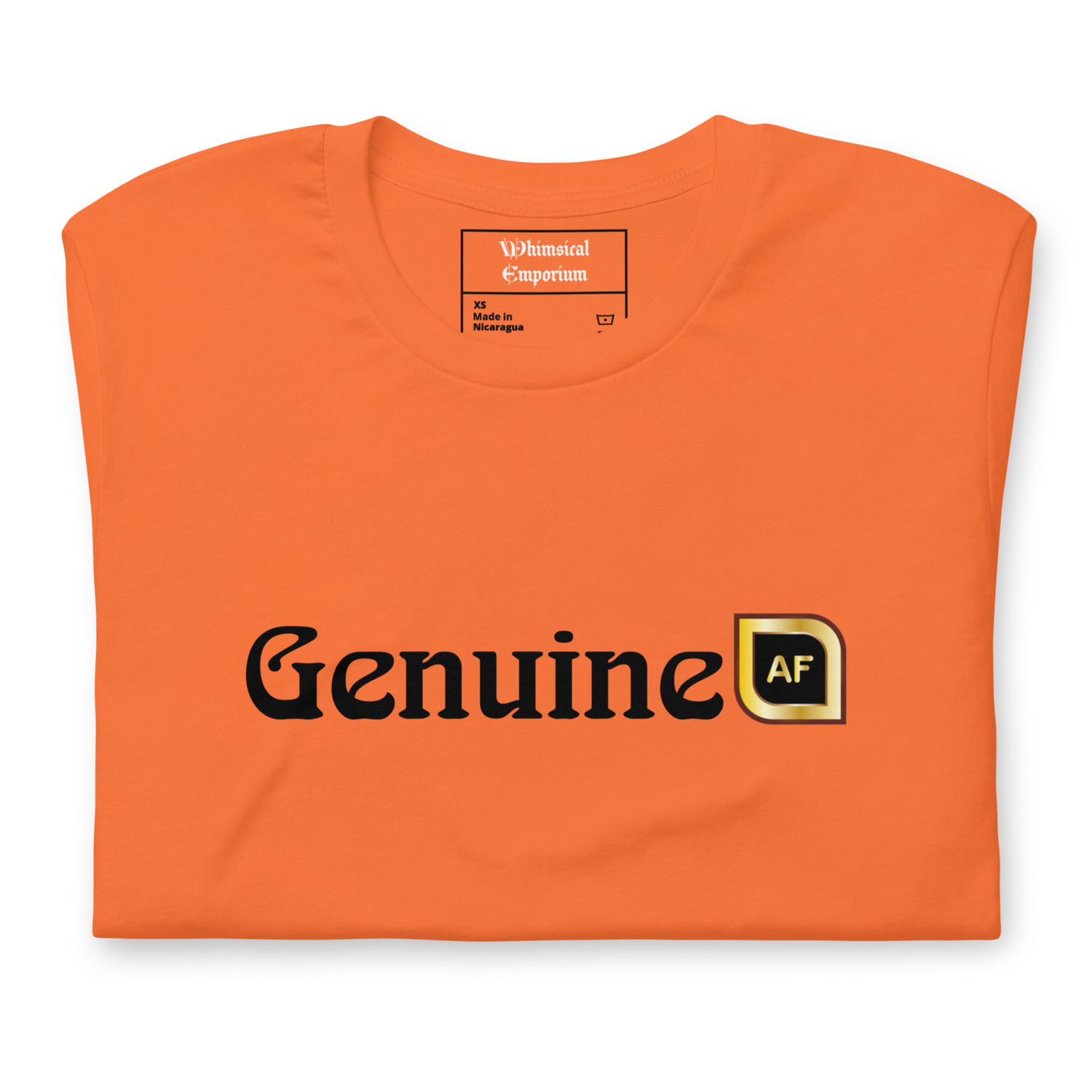 Unisex t-shirt Genuine AF statement best gift honest inspirational real simple