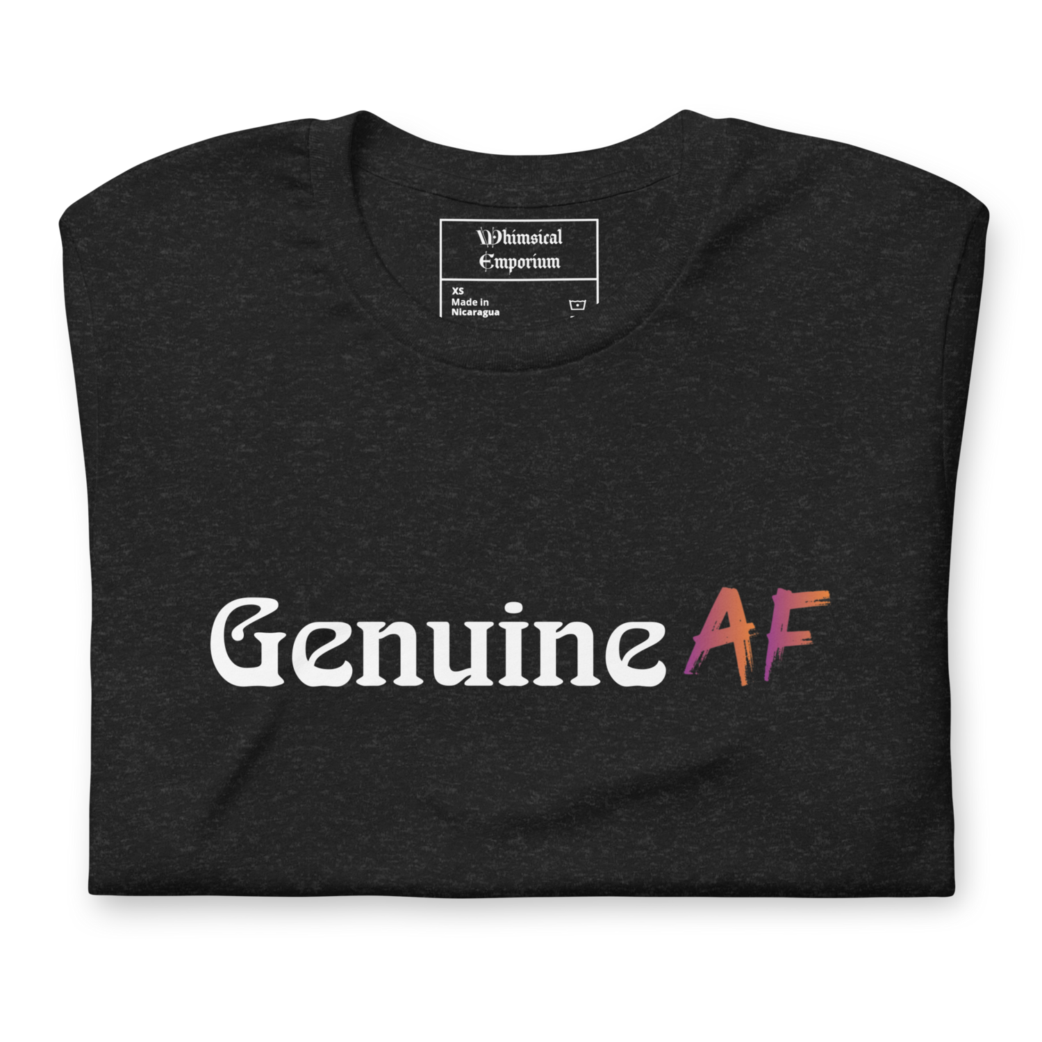 Unisex t-shirt Genuine AF statement best gift honest inspirational real simple