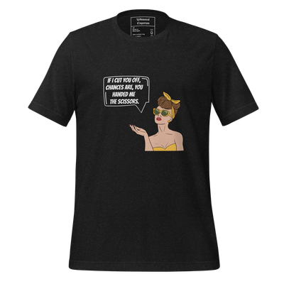 Unisex t-shirt funny sarcastic speech bubble alternative unique retro vintage savage everyday casual best gift honest