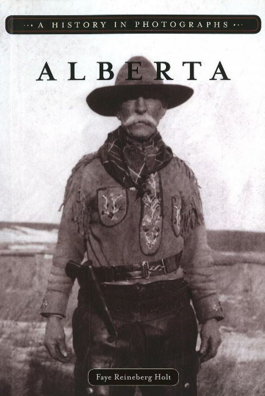 Alberta: A History in Photos