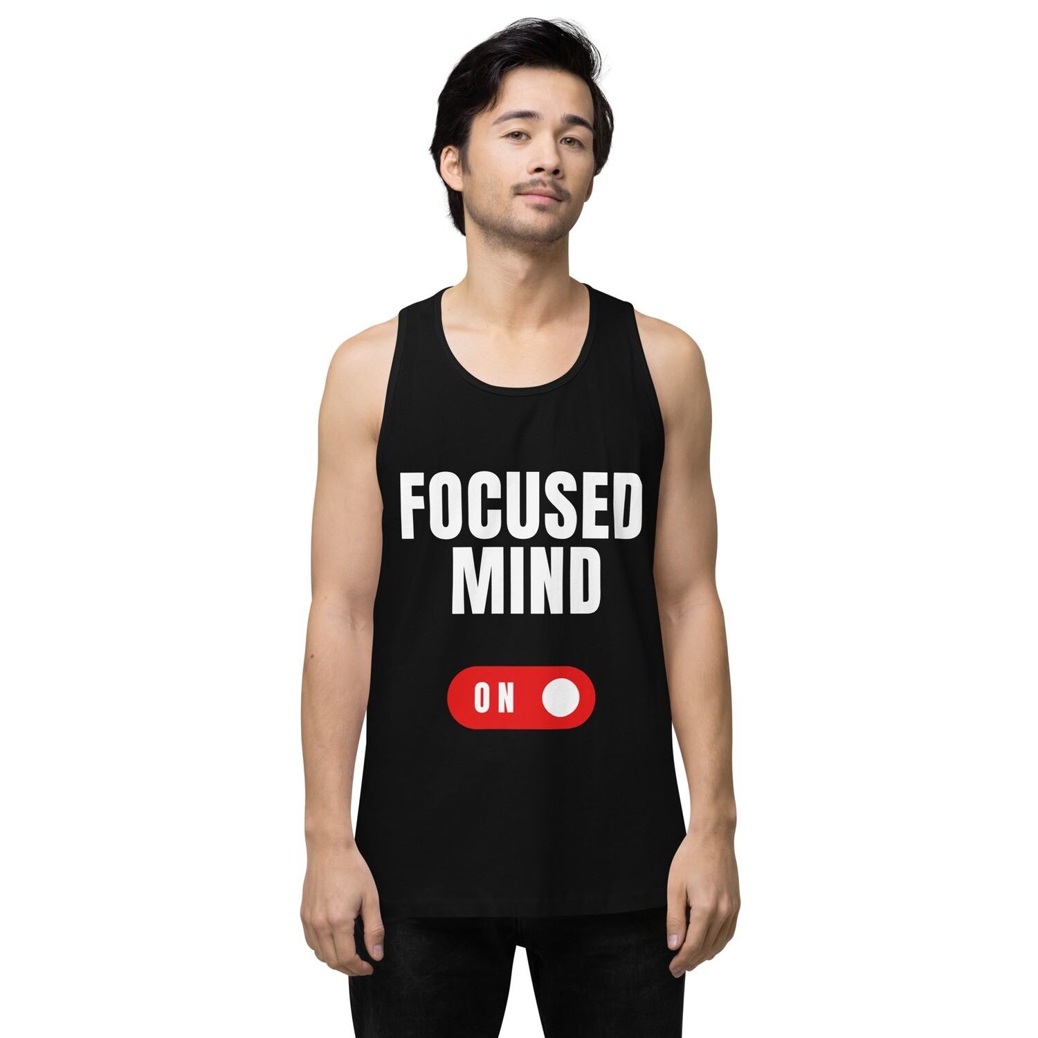 Men’s premium tank top - Focused Mind On