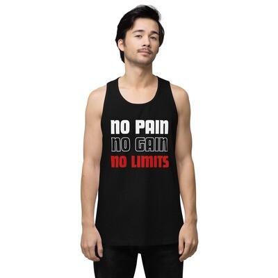 Men’s premium tank top - No pain no gain no limits