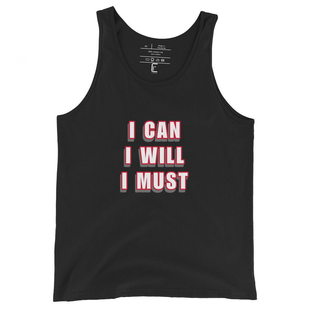 Unisex Tank Top - I can I will I must