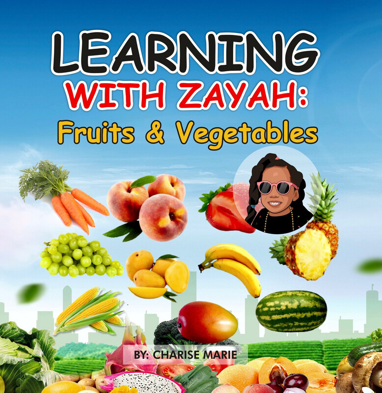 Learning With Zayah: Fruits & Vegetables