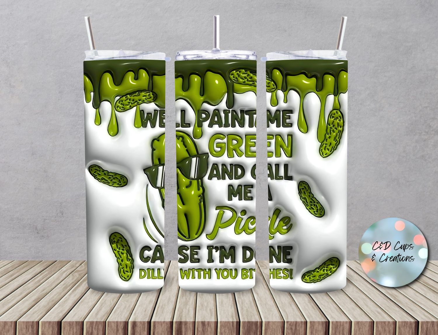 Paint me Green Call me Pickle