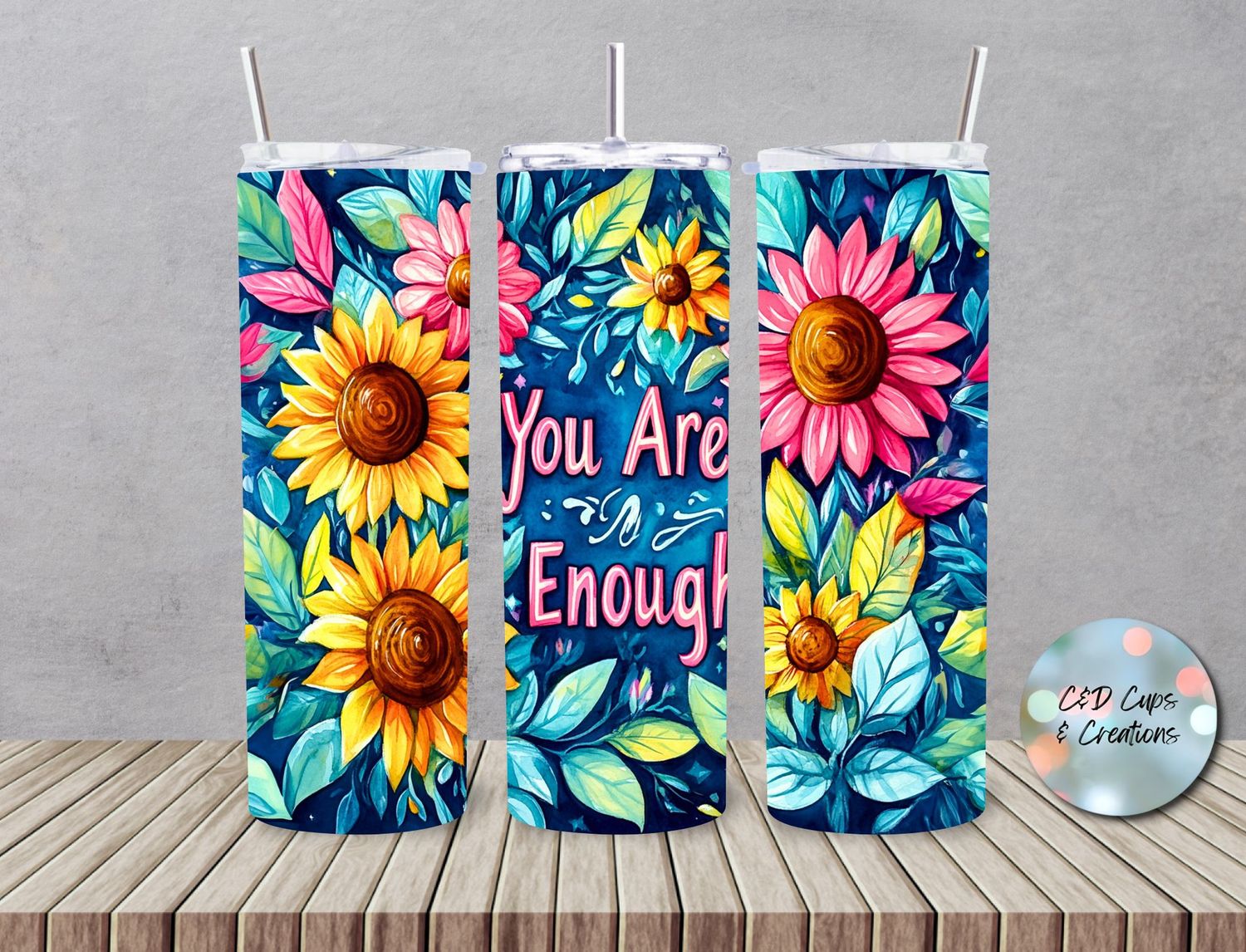 You Are Enough Flowers