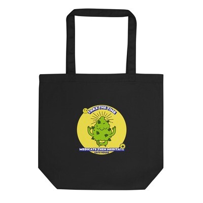 Medicate/Meditate - Eco Tote Bag