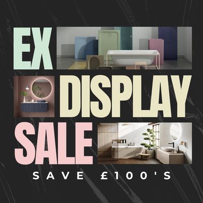 Ex-Display &amp; Ex-Stock Bathroom Items For Sale