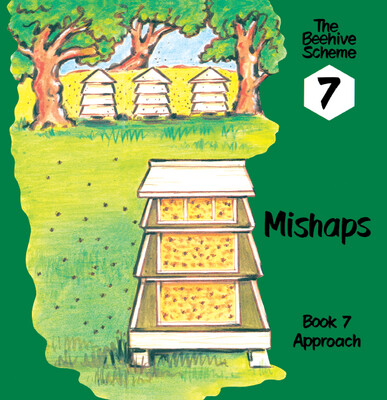 Reader: Beehive Book 7: Mishaps