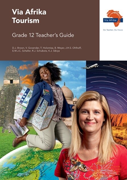 Via Afrika Tourism Grade 12 Teacher&#39;s Guide (Printed book.)