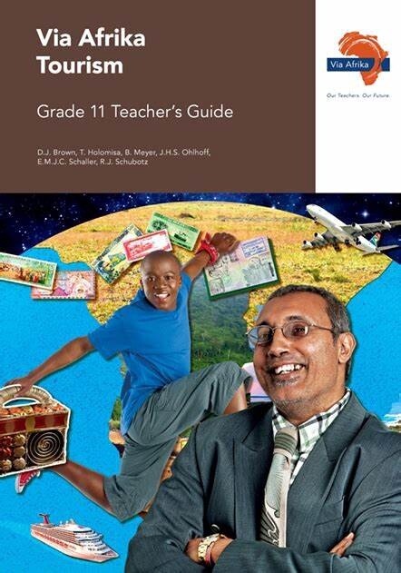Via Afrika Tourism Grade 11 Teacher&#39;s Guide (Printed book.)