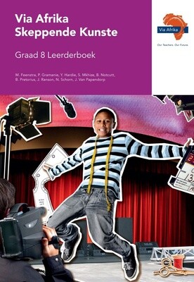 Via Afrika Skeppende Kunste Graad 8 Leerderboek (Printed book.)
