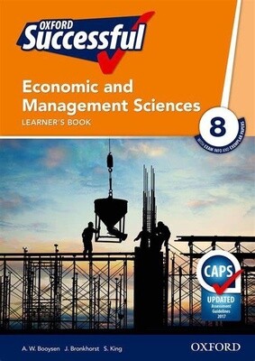 Oxford Successful Economic &amp; Management Sciences Grade 8 Learner&#39;s Book