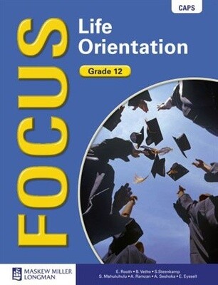 Focus Life Orientation Grade 12 Learner&#39;s Book