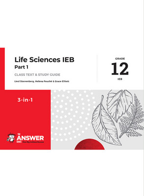 TAS Life Sciences Gr12 Part 1 3in1 - CAPS