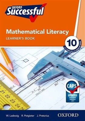 Oxford Successful Mathematical Literacy Grade 10 Learner&#39;s Book