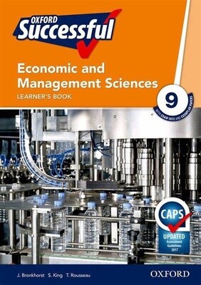Oxford Successful Economic &amp; Management Sciences Grade 9 Learner&#39;s Book