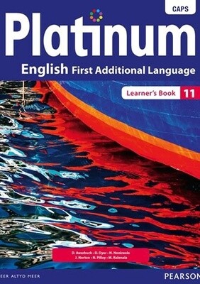 Platinum English First Additional Language Grade 11 Learner&#39;s Book