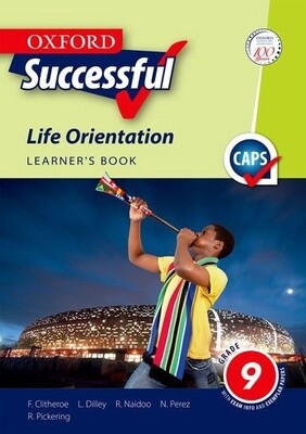 Oxford Successful Life Orientation Grade 9 Learner&#39;s Book