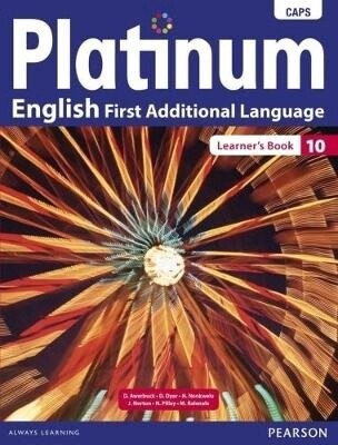 Platinum English First Additional Language Grade 10 Learner&#39;s Book