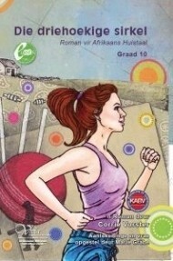Storieboek: Die driehoekige sirkel Gr. 10