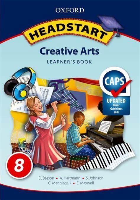 Headstart Creative Arts Grade 8 Learner&#39;s Book
