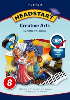 Headstart Creative Arts Grade 8 Learner&#39;s Book