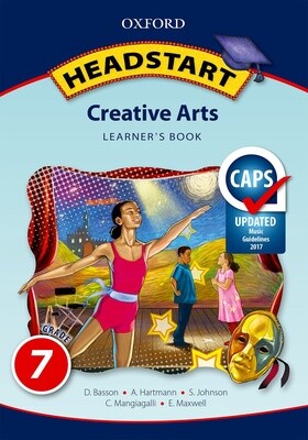 Headstart Creative Arts Grade 7 Learner&#39;s Book