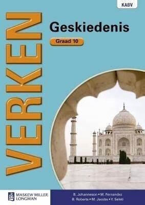 Verken Geskiedenis Graad 10 Leerderboek