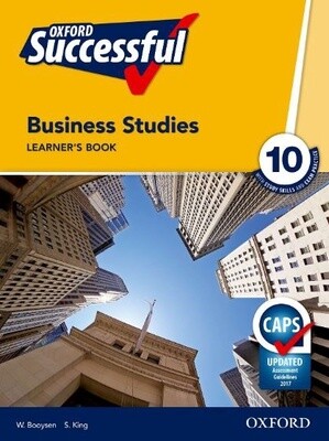 Oxford Successful Business Studies Grade 10 Learner&#39;s Book