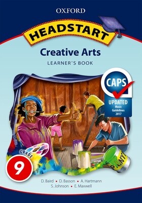 Headstart Creative Arts Grade 9 Learner&#39;s Book