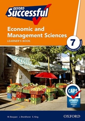 Oxford Successful Economic &amp; Management Sciences Grade 7 Learner&#39;s Book