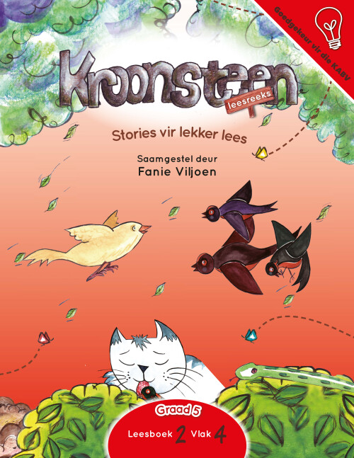 Stories vir lekker lees: Leesboek 2 Vlak 4 Gr. 5
