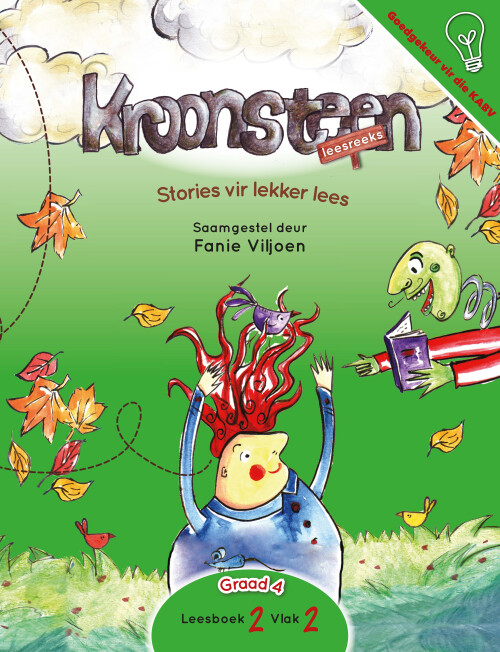 Stories vir lekker lees: Leesboek 2 Vlak 2 Gr. 4