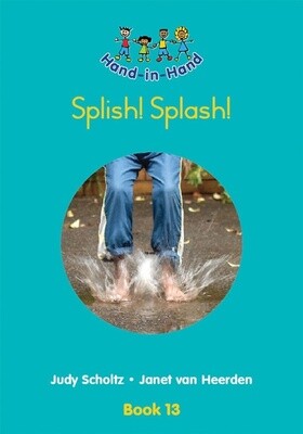 Hand in Hand Gr. R (BB) Book 13: Splish! Splash!