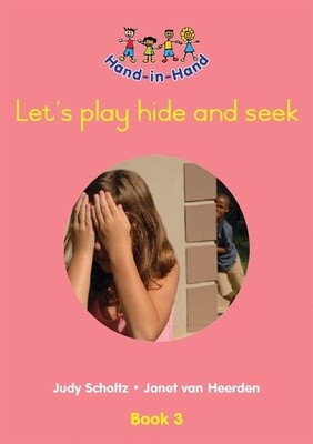 Hand in Hand Gr. R (BB) Book 3: Lets play hide and seek
