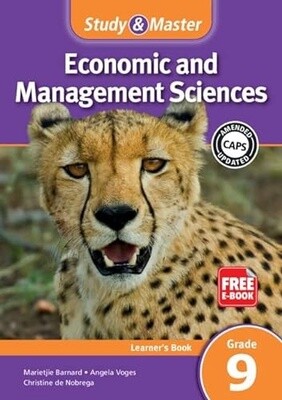 Study &amp; Master Economic and Management Sciences Gr.9 Learner Book