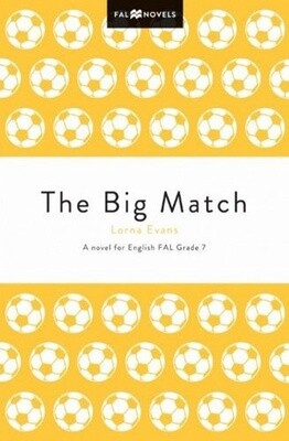 Reader: The Big Match Gr. 7